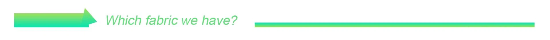 Which fabric we have_